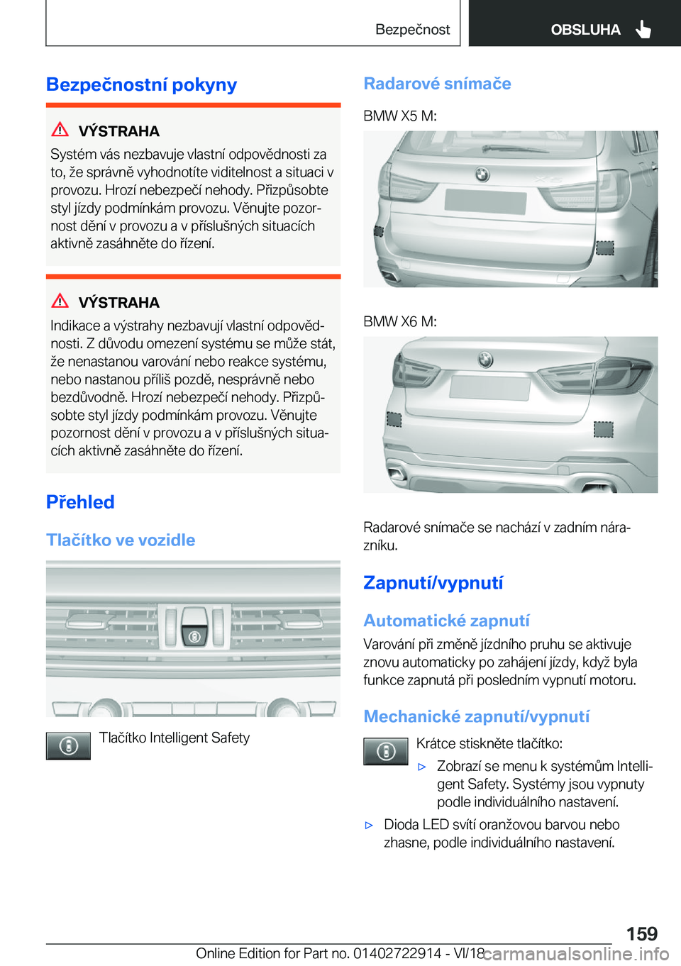 BMW X6 M 2019  Návod na použití (in Czech) �B�e�z�p�e�č�n�o�s�t�n�
