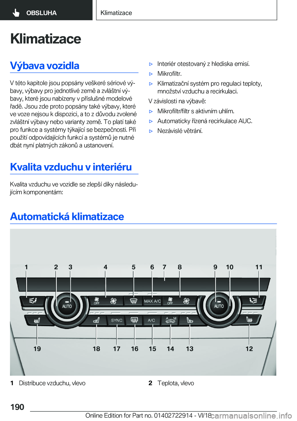 BMW X6 M 2019  Návod na použití (in Czech) �K�l�i�m�a�t�i�z�a�c�e�V�