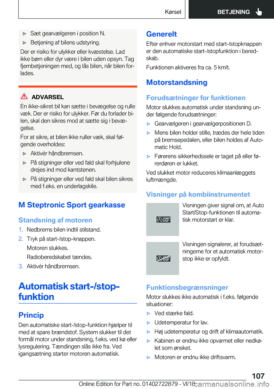 BMW X6 M 2019  InstruktionsbØger (in Danish) 'x�S�æ�t��g�e�a�r�v�æ�l�g�e�r�e�n��i��p�o�s�i�t�i�o�n��N�.'x�B�e�t�j�e�n�i�n�g��a�f��b�i�l�e�n�s��u�d�s�t�y�r�i�n�g�.
�D�e�r��e�r��r�i�s�i�k�o��f�o�r��u�l�y�k�k�e�r��e�l�l�e�r��