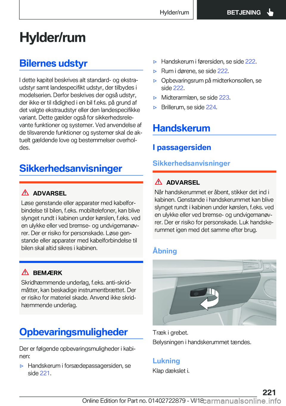 BMW X6 M 2019  InstruktionsbØger (in Danish) �H�y�l�d�e�r�/�r�u�m�B�i�l�e�r�n�e�s��u�d�s�t�y�r
�I��d�e�t�t�e��k�a�p�i�t�e�l��b�e�s�k�r�i�v�e�s��a�l�t��s�t�a�n�d�a�r�d�-��o�g��e�k�s�t�r�aj
�u�d�s�t�y�r��s�a�m�t��l�a�n�d�e�s�p�e�c�i�f�i