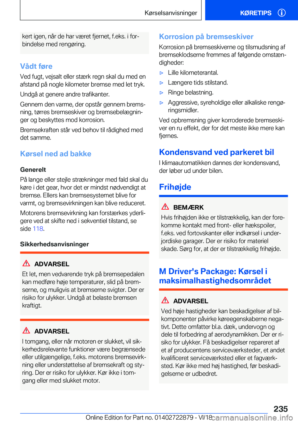 BMW X6 M 2019  InstruktionsbØger (in Danish) �k�e�r�t��i�g�e�n�,��n�å�r��d�e��h�a�r��v�æ�r�e�t��f�j�e�r�n�e�t�,��f�.�e�k�s�.��i��f�o�rj
�b�i�n�d�e�l�s�e��m�e�d��r�e�n�g�