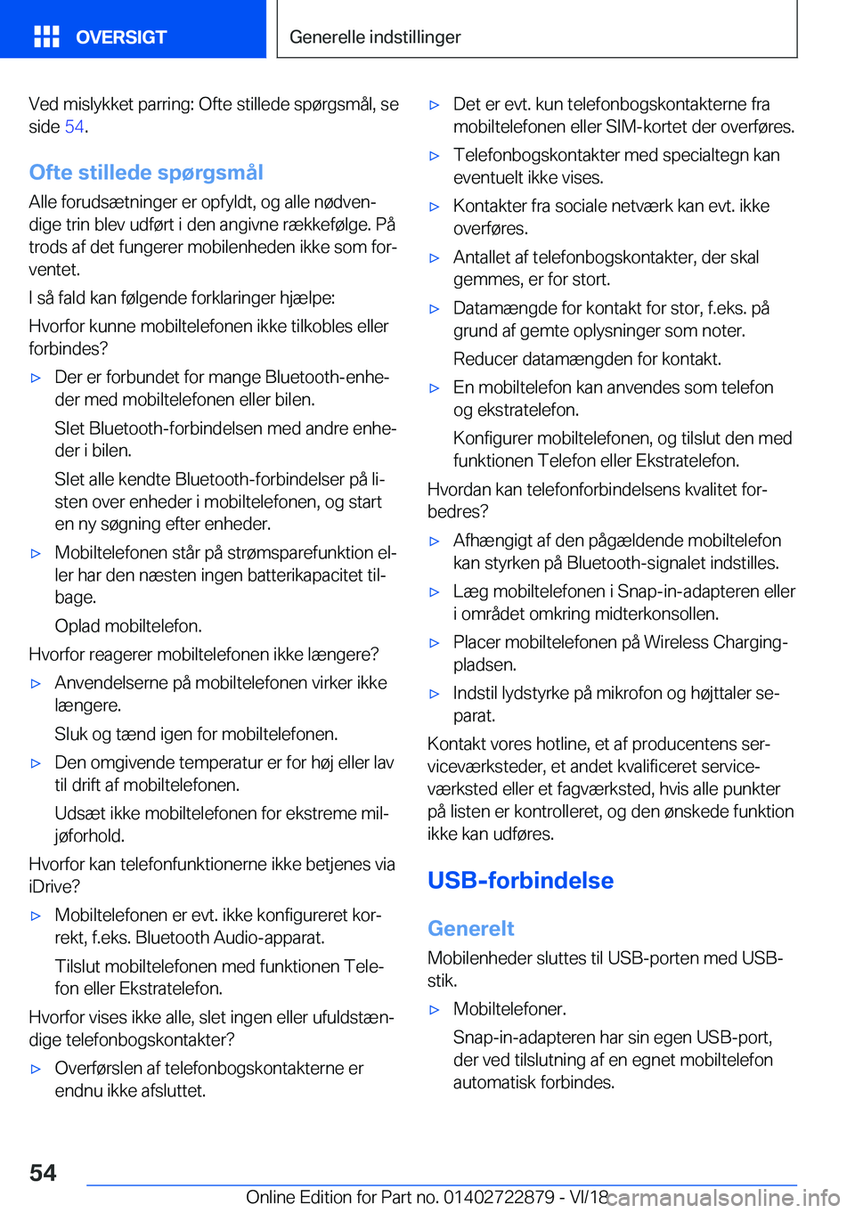 BMW X6 M 2019  InstruktionsbØger (in Danish) �V�e�d��m�i�s�l�y�k�k�e�t��p�a�r�r�i�n�g�:��O�f�t�e��s�t�i�l�l�e�d�e��s�p�