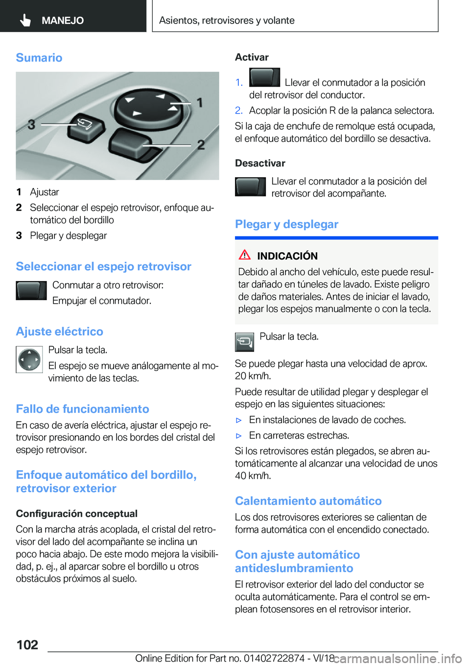 BMW X6 M 2019  Manuales de Empleo (in Spanish) �S�u�m�a�r�i�o�1�A�j�u�s�t�a�r�2�S�e�l�e�c�c�i�o�n�a�r��e�l��e�s�p�e�j�o��r�e�t�r�o�v�i�s�o�r�,��e�n�f�o�q�u�e��a�uª
�t�o�m�