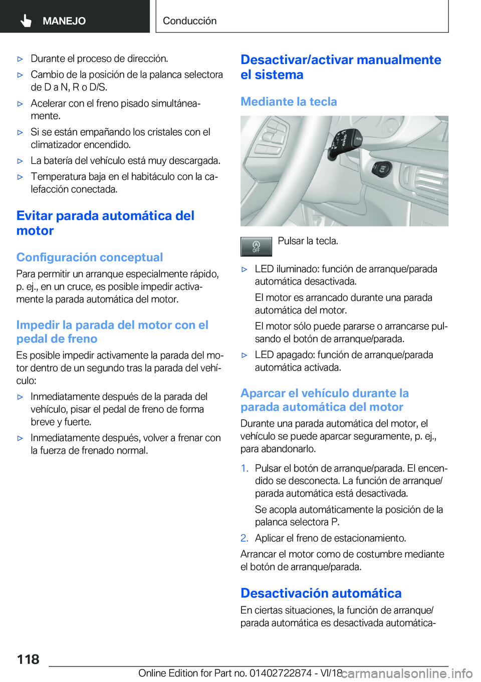 BMW X6 M 2019  Manuales de Empleo (in Spanish) x�D�u�r�a�n�t�e��e�l��p�r�o�c�e�s�o��d�e��d�i�r�e�c�c�i�