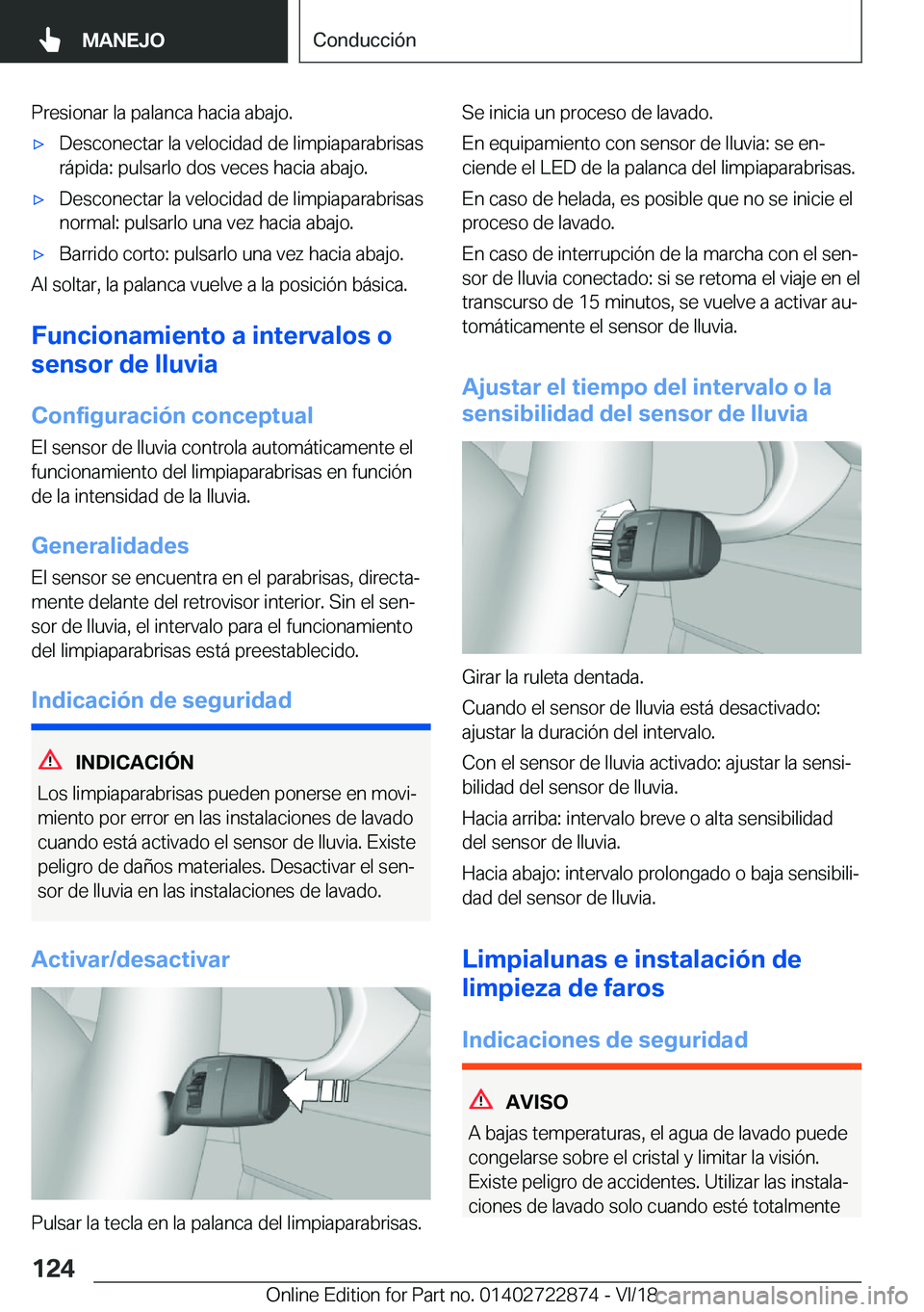 BMW X6 M 2019  Manuales de Empleo (in Spanish) �P�r�e�s�i�o�n�a�r��l�a��p�a�l�a�n�c�a��h�a�c�i�a��a�b�a�j�o�.x�D�e�s�c�o�n�e�c�t�a�r��l�a��v�e�l�o�c�i�d�a�d��d�e��l�i�m�p�i�a�p�a�r�a�b�r�i�s�a�s
�r�