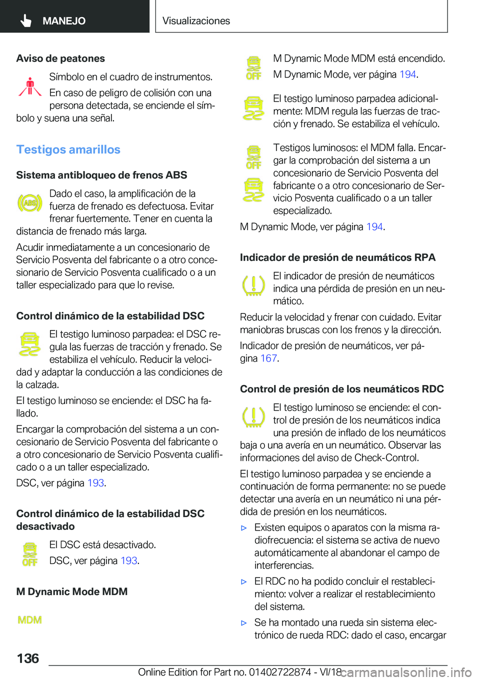 BMW X6 M 2019  Manuales de Empleo (in Spanish) �A�v�i�s�o��d�e��p�e�a�t�o�n�e�s�S�