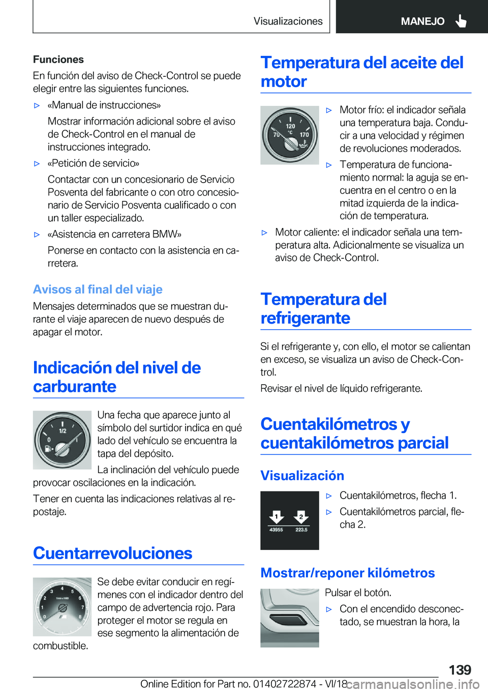 BMW X6 M 2019  Manuales de Empleo (in Spanish) �F�u�n�c�i�o�n�e�s
�E�n��f�u�n�c�i�