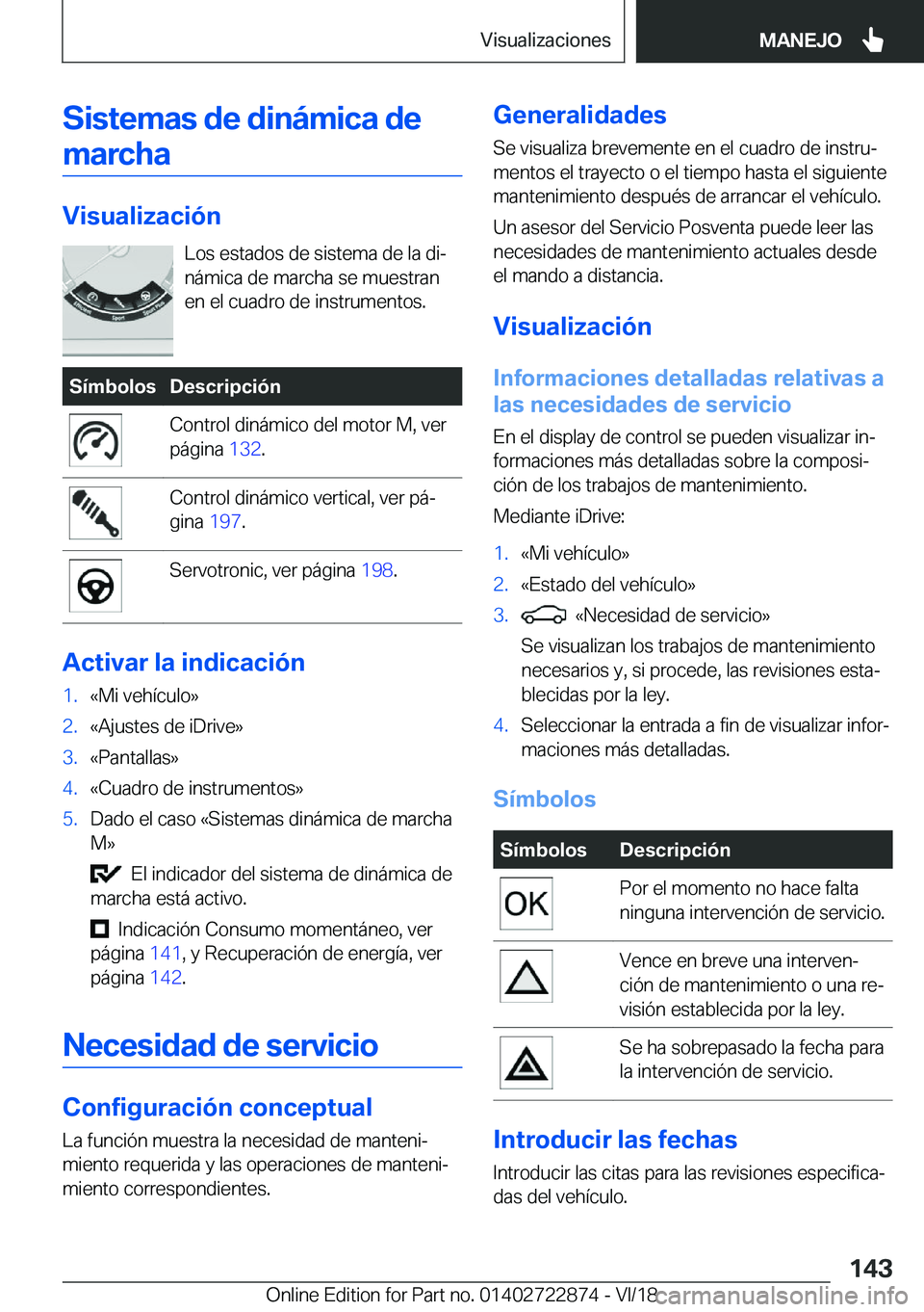 BMW X6 M 2019  Manuales de Empleo (in Spanish) �S�i�s�t�e�m�a�s��d�e��d�i�n�