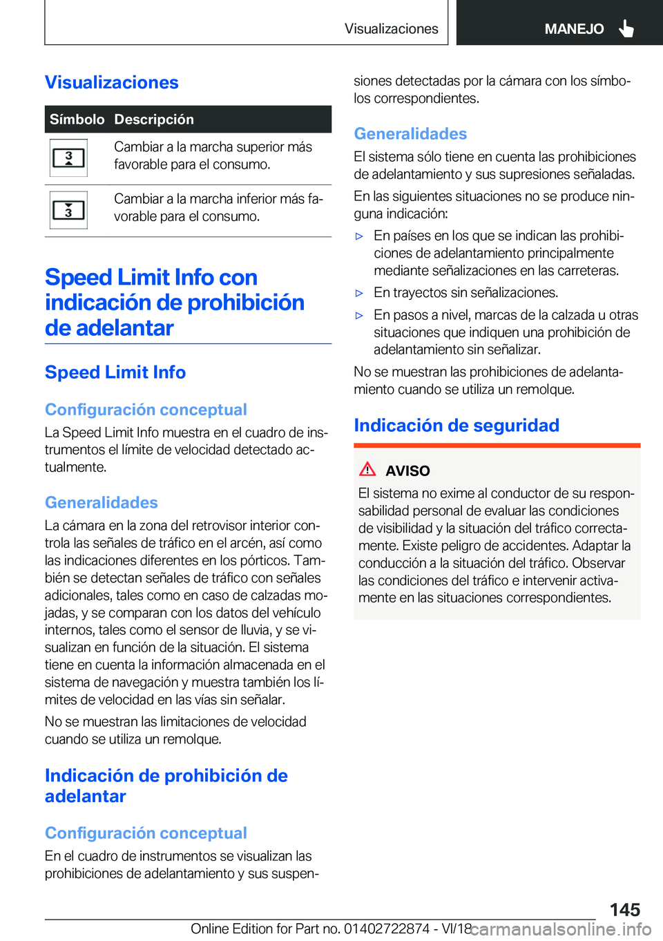 BMW X6 M 2019  Manuales de Empleo (in Spanish) �V�i�s�u�a�l�i�z�a�c�i�o�n�e�s�S�