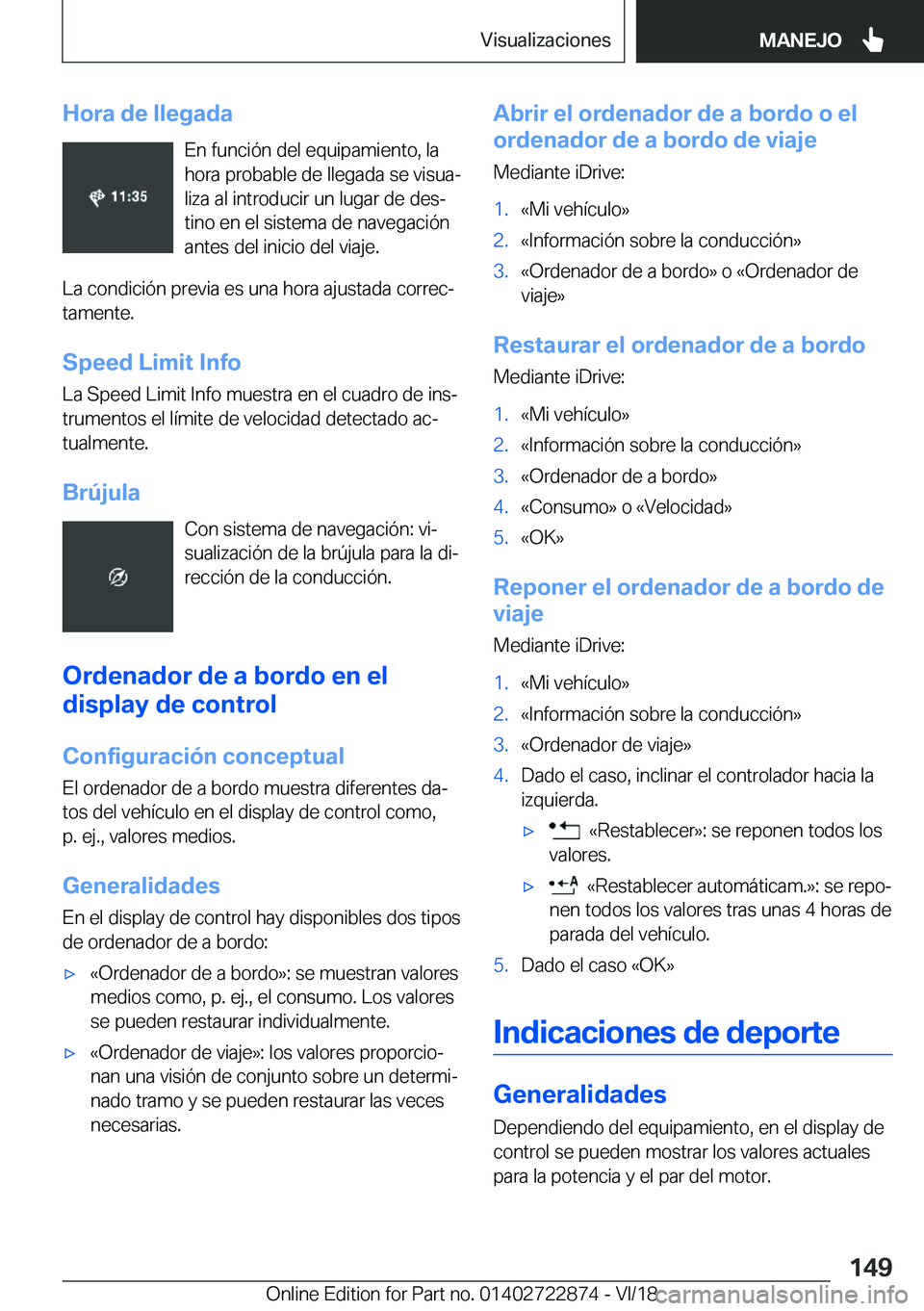 BMW X6 M 2019  Manuales de Empleo (in Spanish) �H�o�r�a��d�e��l�l�e�g�a�d�a�E�n��f�u�n�c�i�