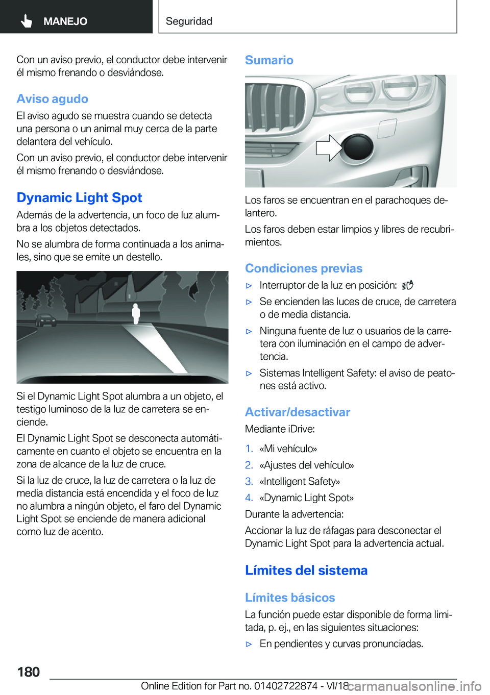 BMW X6 M 2019  Manuales de Empleo (in Spanish) �C�o�n��u�n��a�v�i�s�o��p�r�e�v�i�o�,��e�l��c�o�n�d�u�c�t�o�r��d�e�b�e��i�n�t�e�r�v�e�n�i�r�
