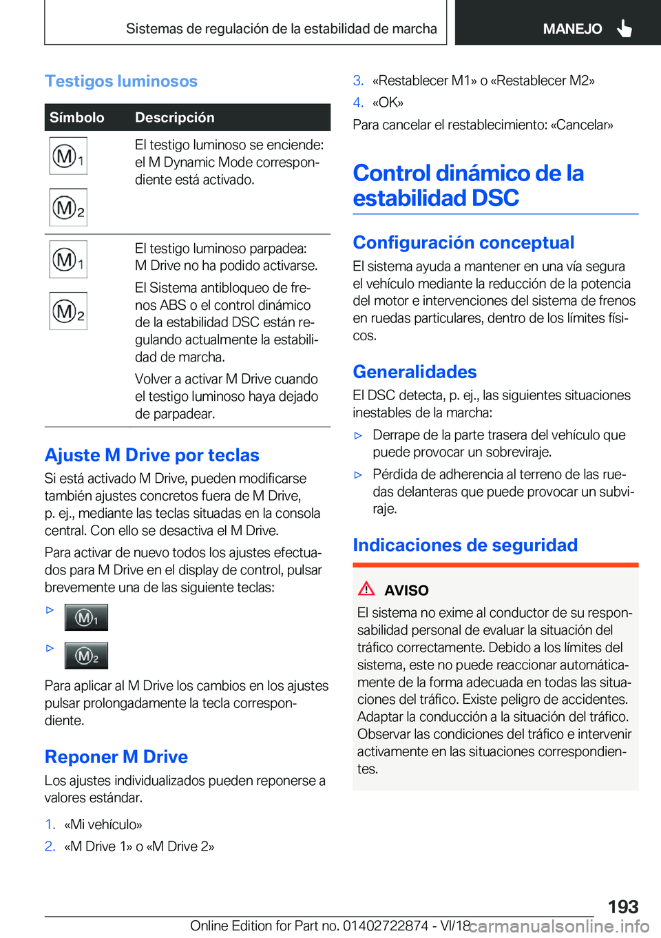 BMW X6 M 2019  Manuales de Empleo (in Spanish) �T�e�s�t�i�g�o�s��l�u�m�i�n�o�s�o�s�S�
