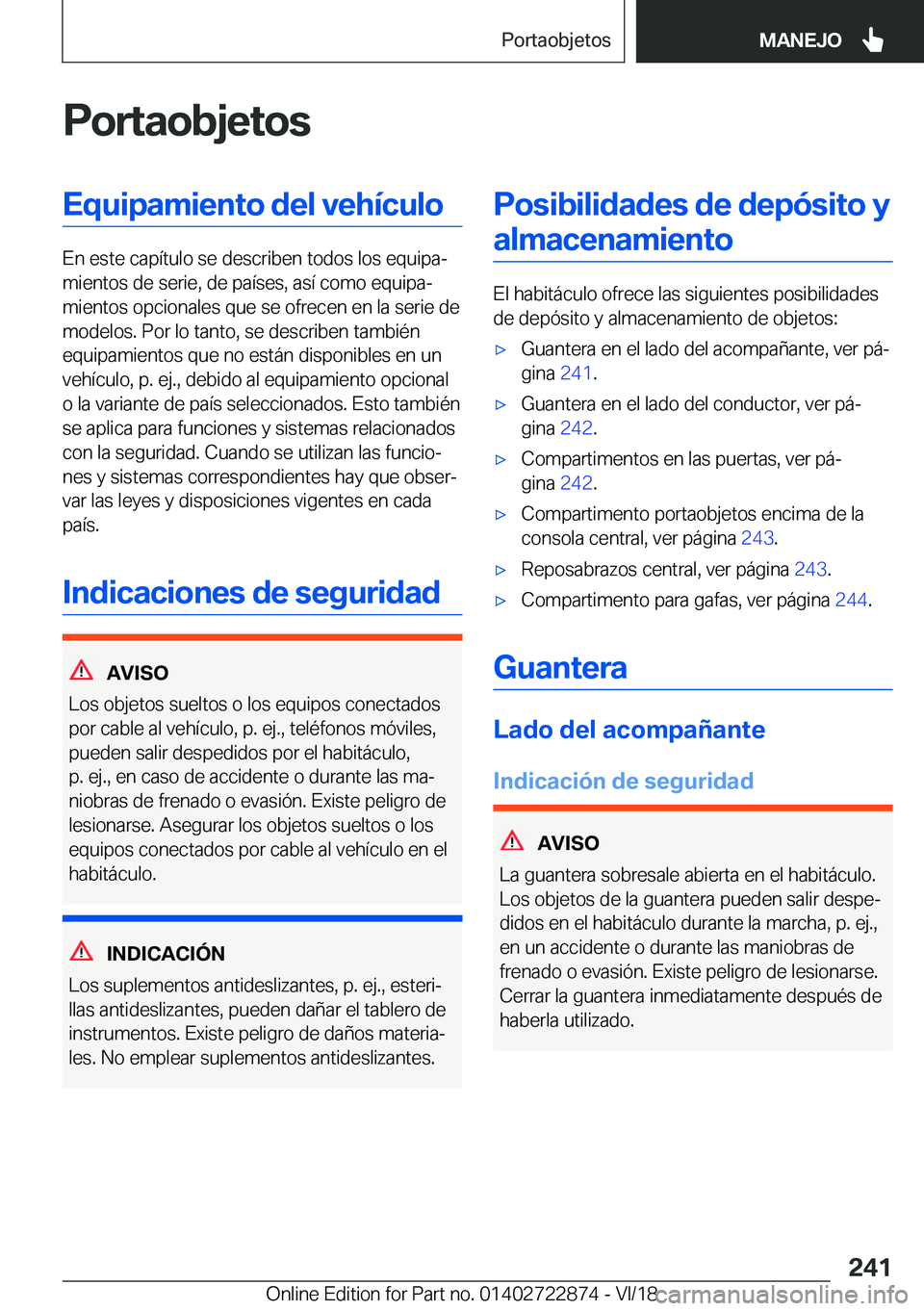 BMW X6 M 2019  Manuales de Empleo (in Spanish) �P�o�r�t�a�o�b�j�e�t�o�s�E�q�u�i�p�a�m�i�e�n�t�o��d�e�l��v�e�h�