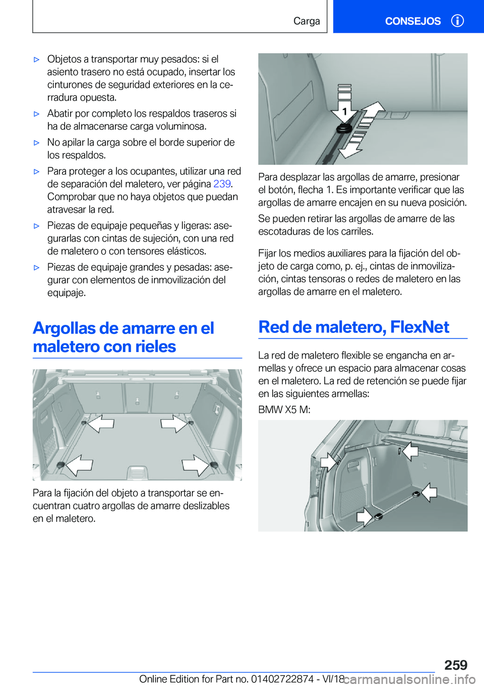 BMW X6 M 2019  Manuales de Empleo (in Spanish) x�O�b�j�e�t�o�s��a��t�r�a�n�s�p�o�r�t�a�r��m�u�y��p�e�s�a�d�o�s�:��s�i��e�l
�a�s�i�e�n�t�o��t�r�a�s�e�r�o��n�o��e�s�t�