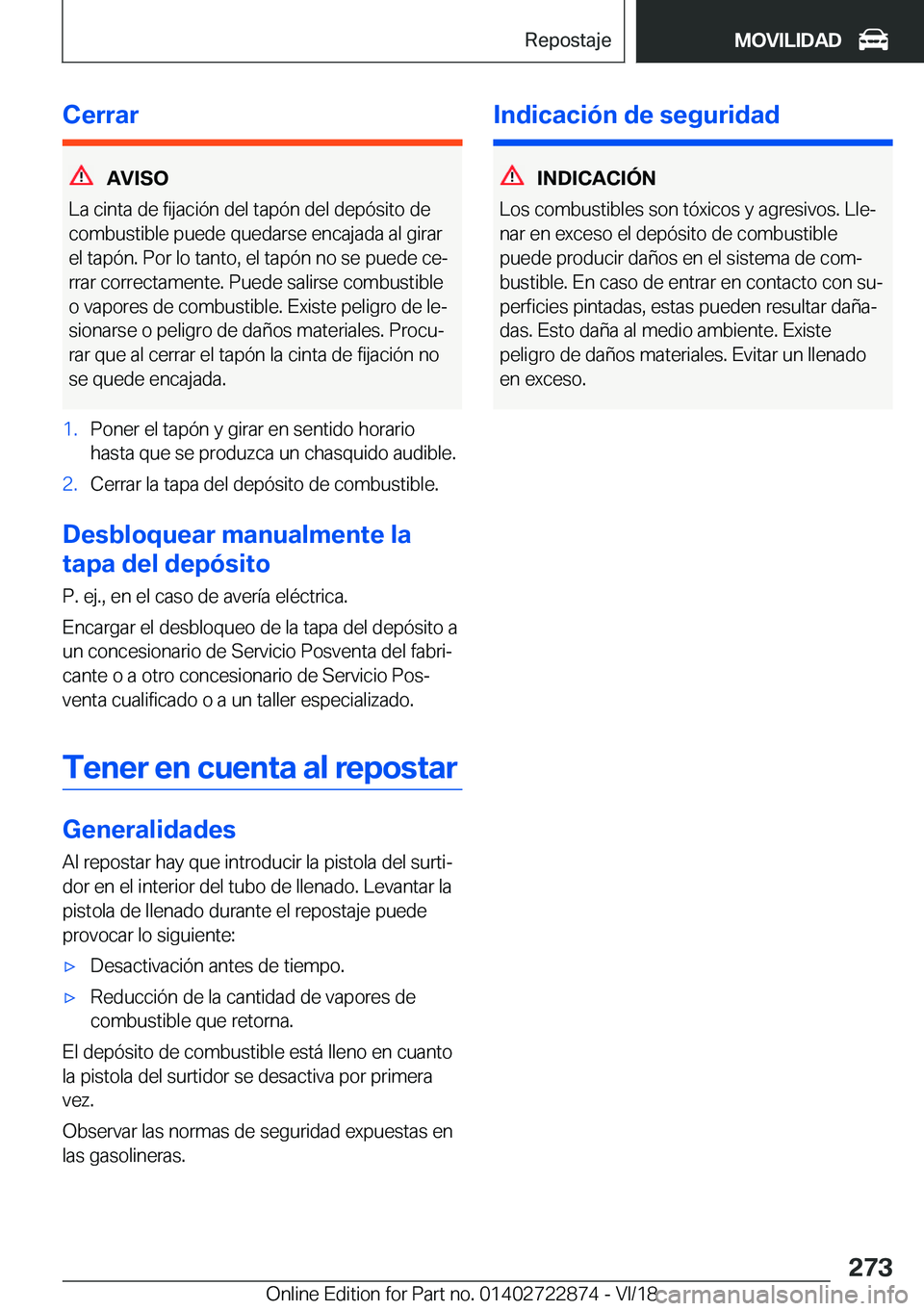 BMW X6 M 2019  Manuales de Empleo (in Spanish) �C�e�r�r�a�r
�A�V�I�S�O
�L�a��c�i�n�t�a��d�e��f�i�j�a�c�i�