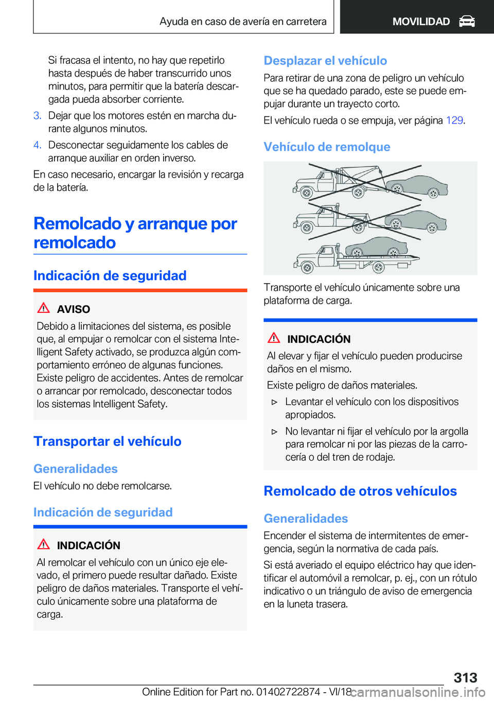 BMW X6 M 2019  Manuales de Empleo (in Spanish) �S�i��f�r�a�c�a�s�a��e�l��i�n�t�e�n�t�o�,��n�o��h�a�y��q�u�e��r�e�p�e�t�i�r�l�o�h�a�s�t�a��d�e�s�p�u�