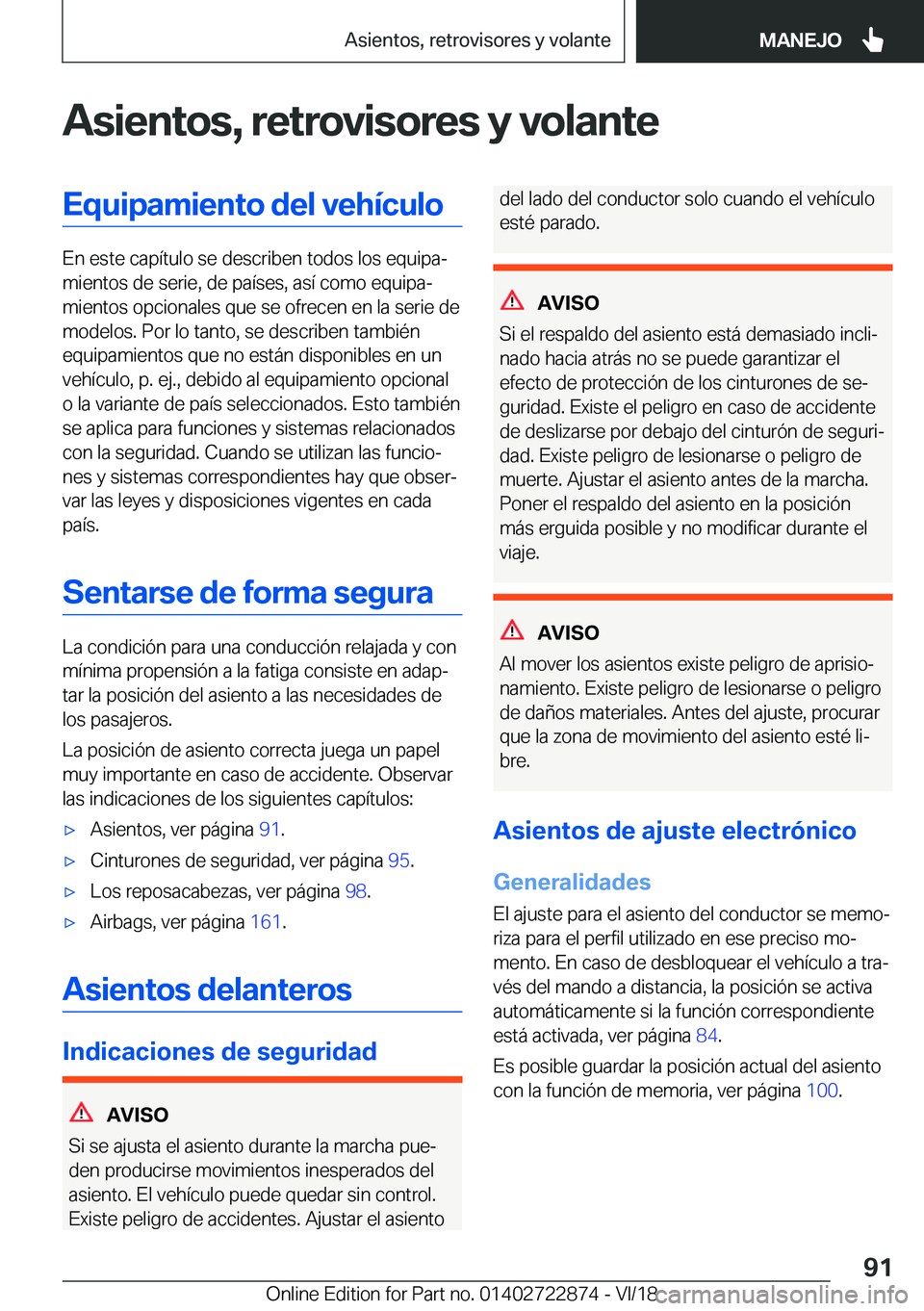 BMW X6 M 2019  Manuales de Empleo (in Spanish) �A�s�i�e�n�t�o�s�,��r�e�t�r�o�v�i�s�o�r�e�s��y��v�o�l�a�n�t�e�E�q�u�i�p�a�m�i�e�n�t�o��d�e�l��v�e�h�