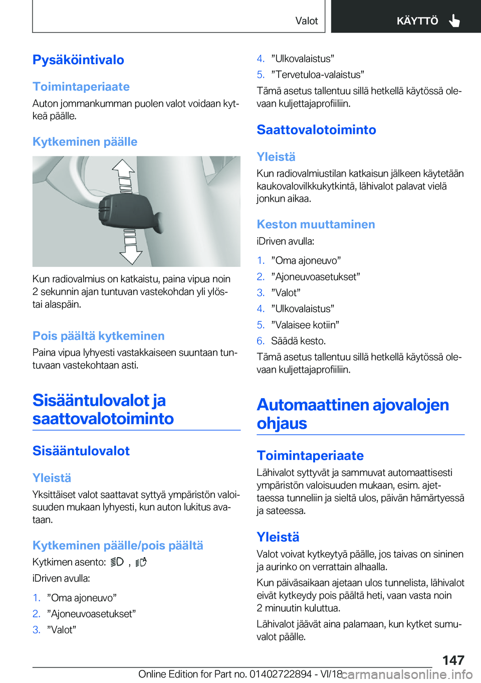 BMW X6 M 2019  Omistajan Käsikirja (in Finnish) �P�y�s�