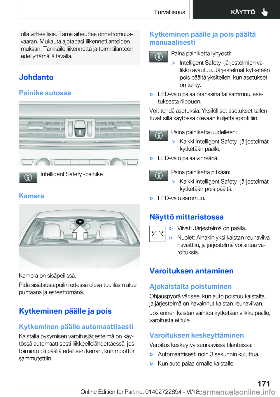 BMW X6 M 2019  Omistajan Käsikirja (in Finnish) �o�l�l�a��v�i�r�h�e�e�l�l�i�s�i�