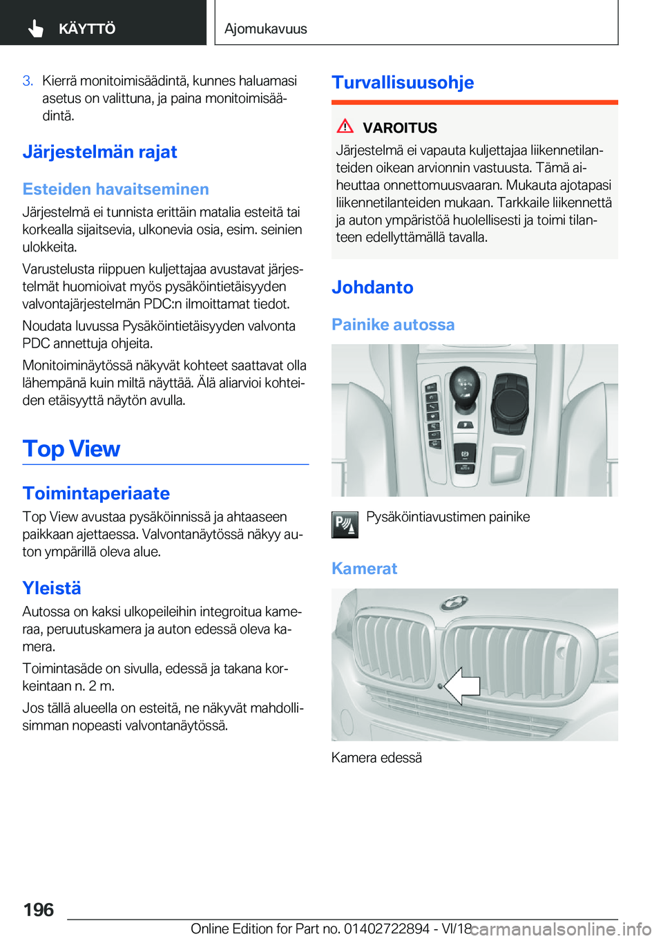 BMW X6 M 2019  Omistajan Käsikirja (in Finnish) �3�.�K�i�e�r�r�