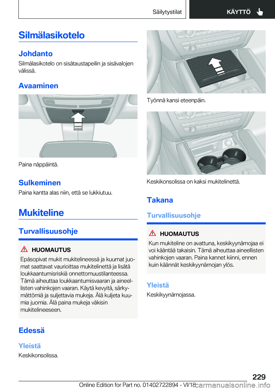 BMW X6 M 2019  Omistajan Käsikirja (in Finnish) �S�i�l�m�