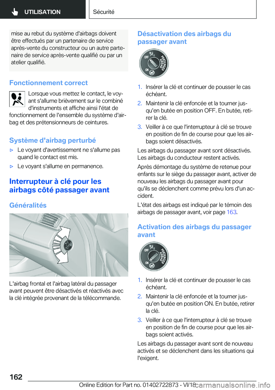 BMW X6 M 2019  Notices Demploi (in French) �m�i�s�e��a�u��r�e�b�u�t��d�u��s�y�s�t�è�m�e��d�'�a�i�r�b�a�g�s��d�o�i�v�e�n�t
�ê�t�r�e��e�f�f�e�c�t�u�é�s��p�a�r��u�n��p�a�r�t�e�n�a�i�r�e��d�e��s�e�r�v�i�c�e �a�p�r�è�s�-�v�e�n�t
