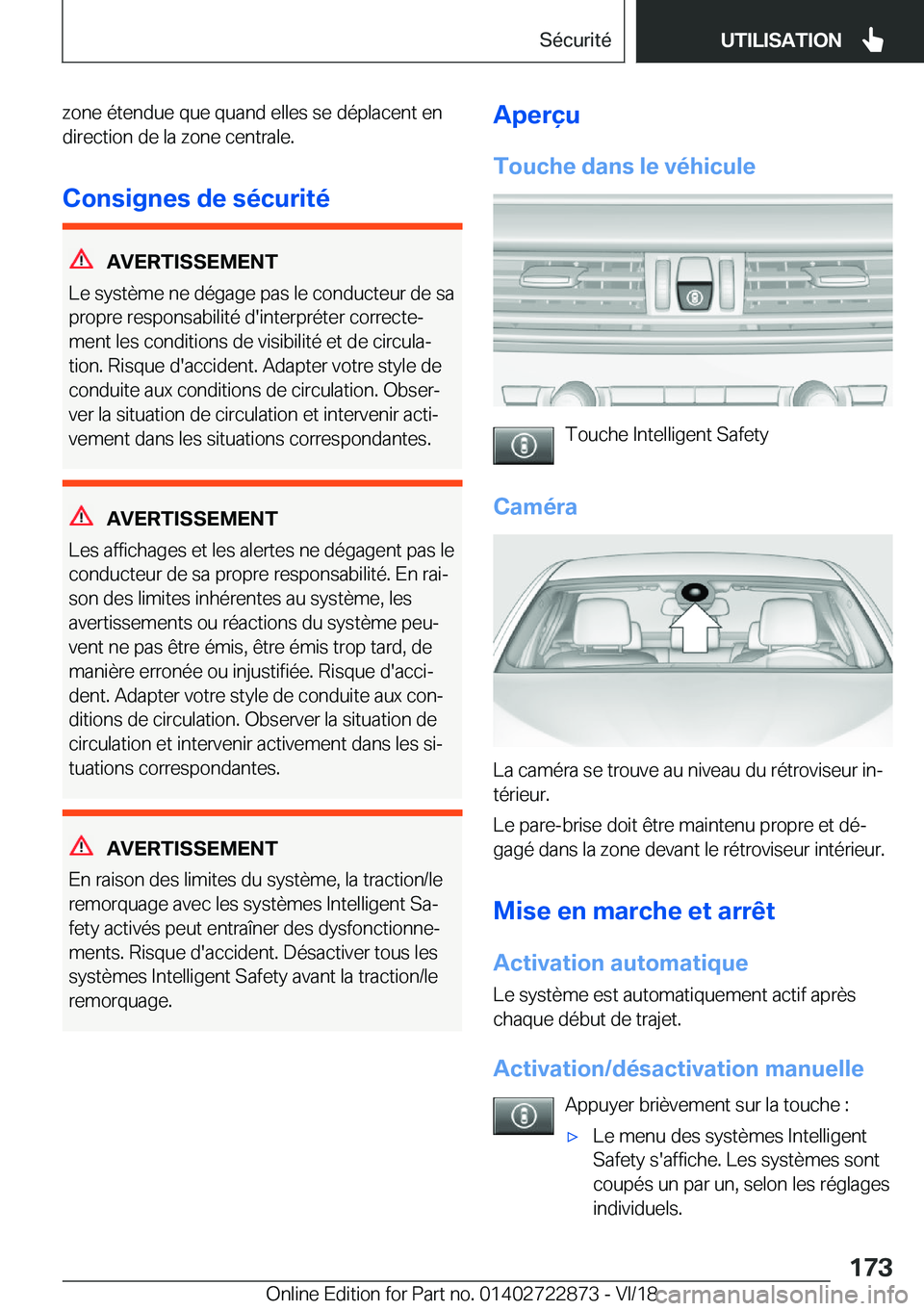 BMW X6 M 2019  Notices Demploi (in French) �z�o�n�e��é�t�e�n�d�u�e��q�u�e��q�u�a�n�d��e�l�l�e�s��s�e��d�é�p�l�a�c�e�n�t��e�n
�d�i�r�e�c�t�i�o�n��d�e��l�a��z�o�n�e��c�e�n�t�r�a�l�e�.
�C�o�n�s�i�g�n�e�s��d�e��s�é�c�u�r�i�t�é
�A�