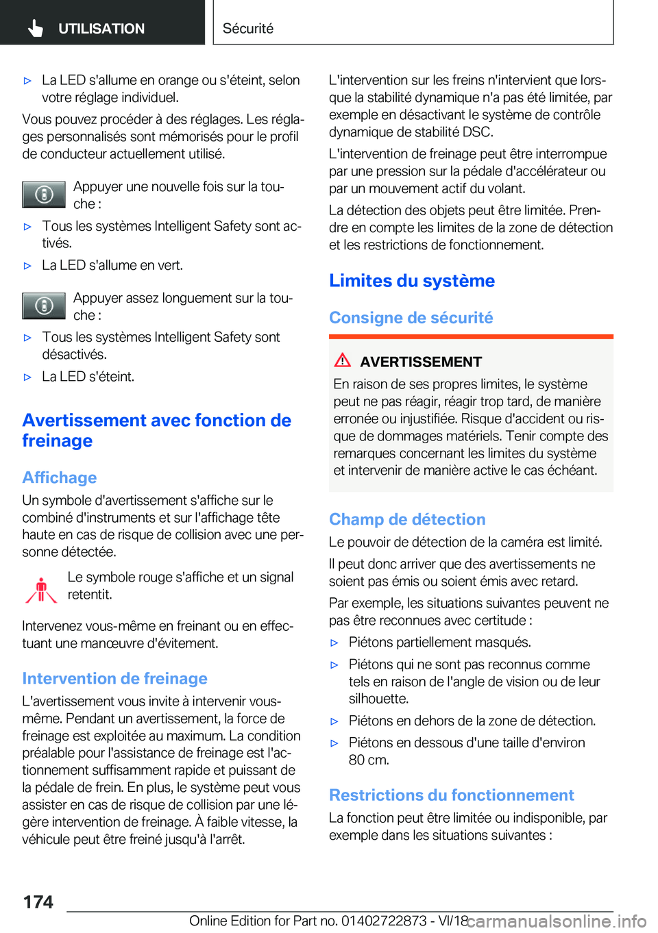 BMW X6 M 2019  Notices Demploi (in French) 'x�L�a��L�E�D��s�'�a�l�l�u�m�e��e�n��o�r�a�n�g�e��o�u��s�'�é�t�e�i�n�t�,��s�e�l�o�n�v�o�t�r�e��r�é�g�l�a�g�e��i�n�d�i�v�i�d�u�e�l�.
�V�o�u�s��p�o�u�v�e�z��p�r�o�c�é�d�e�r��