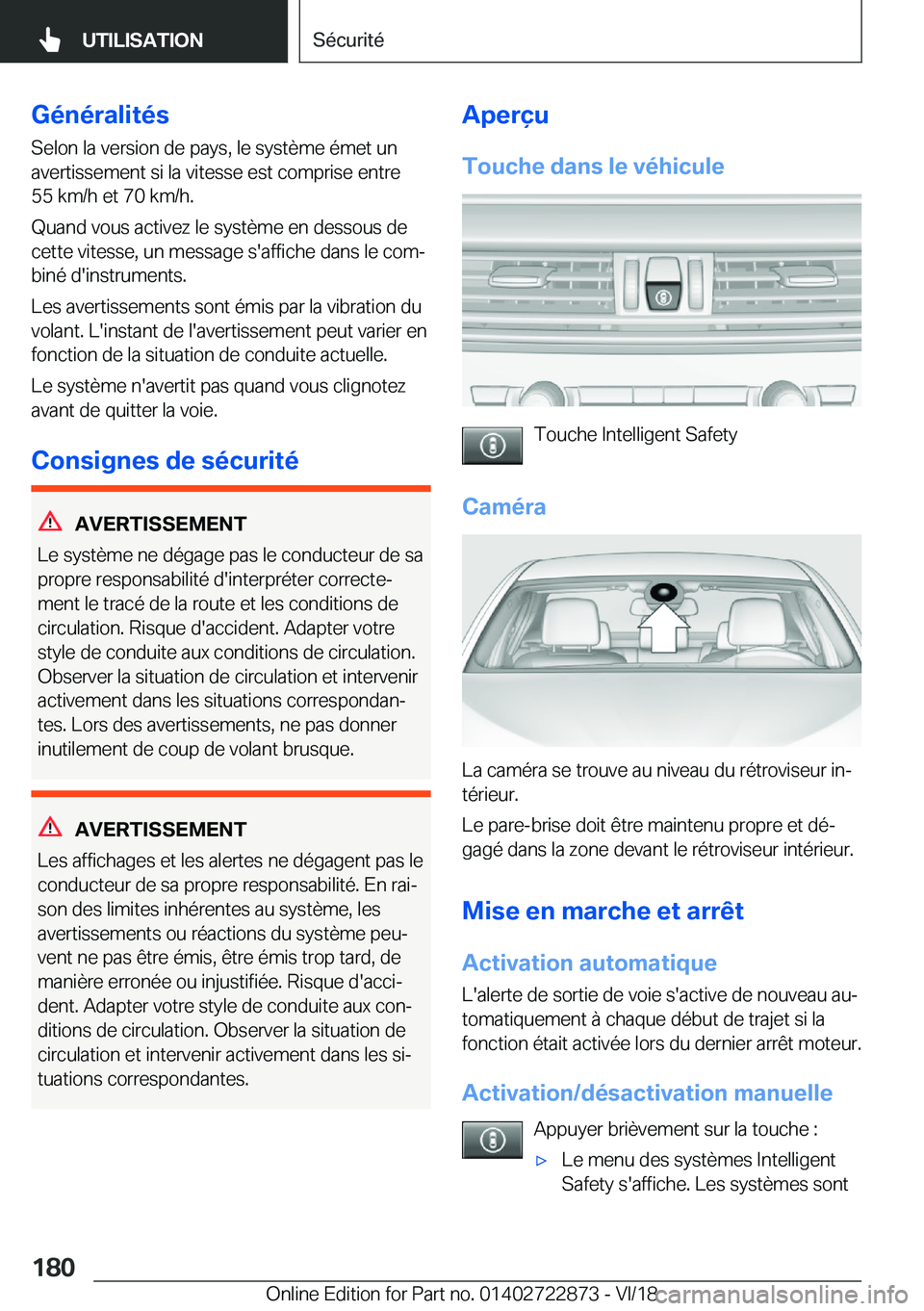 BMW X6 M 2019  Notices Demploi (in French) �G�é�n�é�r�a�l�i�t�é�s�S�e�l�o�n��l�a��v�e�r�s�i�o�n��d�e��p�a�y�s�,��l�e��s�y�s�t�è�m�e��é�m�e�t��u�n�a�v�e�r�t�i�s�s�e�m�e�n�t��s�i��l�a��v�i�t�e�s�s�e��e�s�t��c�o�m�p�r�i�s�e��e�