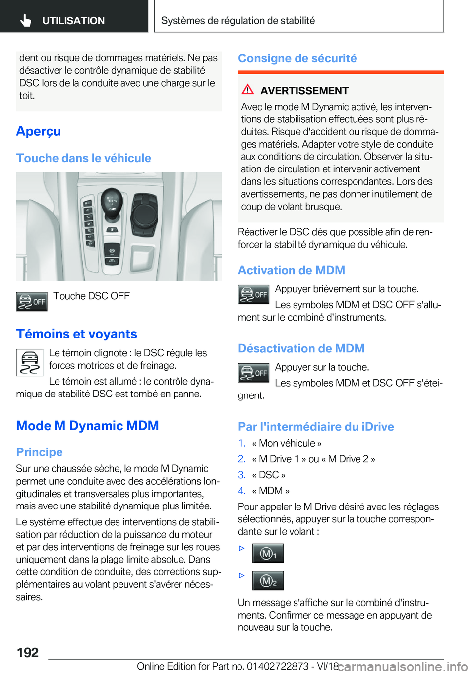 BMW X6 M 2019  Notices Demploi (in French) �d�e�n�t��o�u��r�i�s�q�u�e��d�e��d�o�m�m�a�g�e�s��m�a�t�é�r�i�e�l�s�.��N�e��p�a�s
�d�é�s�a�c�t�i�v�e�r��l�e��c�o�n�t�r�