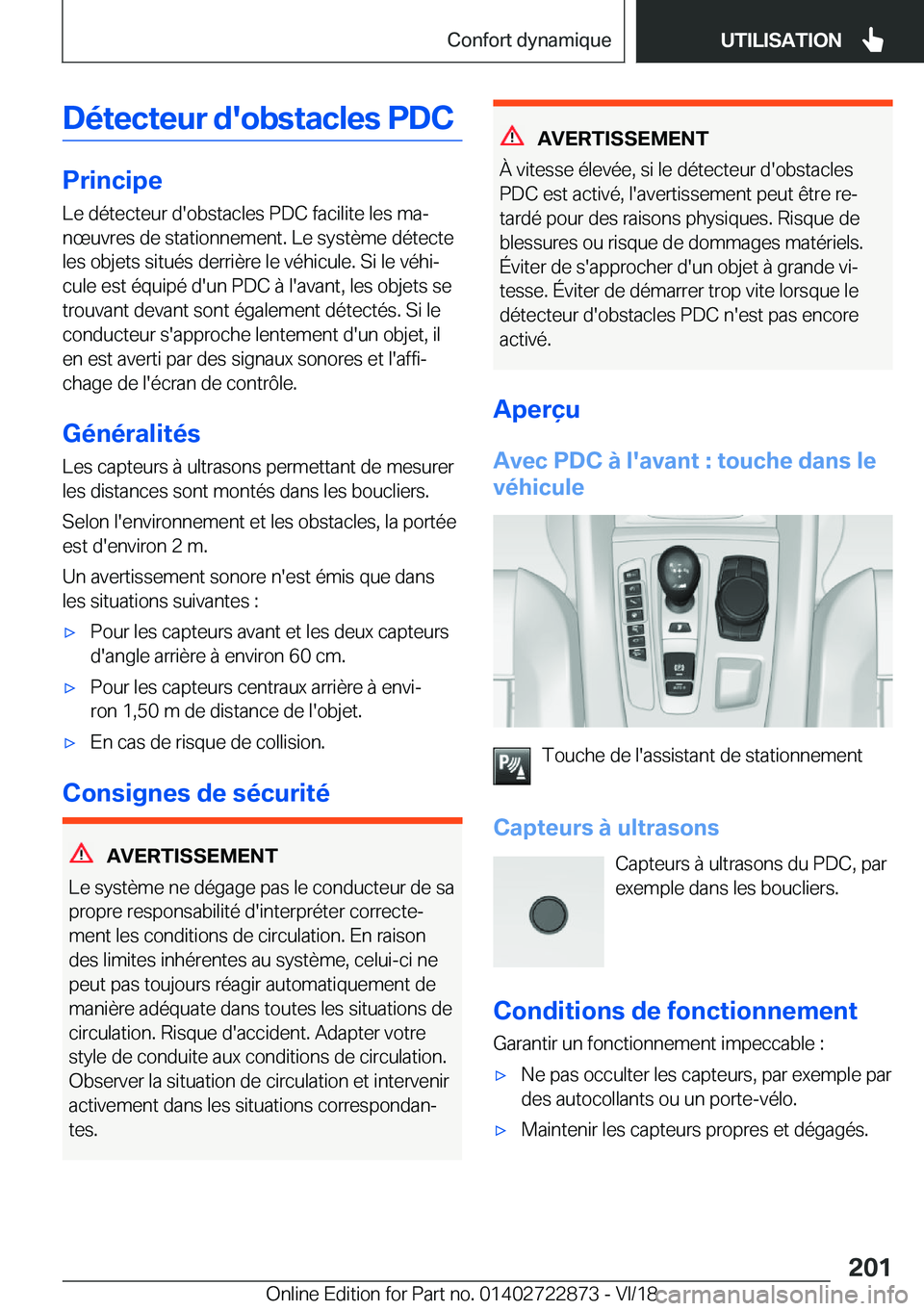 BMW X6 M 2019  Notices Demploi (in French) �D�é�t�e�c�t�e�u�r��d�'�o�b�s�t�a�c�l�e�s��P�D�C
�P�r�i�n�c�i�p�e
�L�e��d�é�t�e�c�t�e�u�r��d�'�o�b�s�t�a�c�l�e�s��P�D�C��f�a�c�i�l�i�t�e��l�e�s��m�aj
�n�