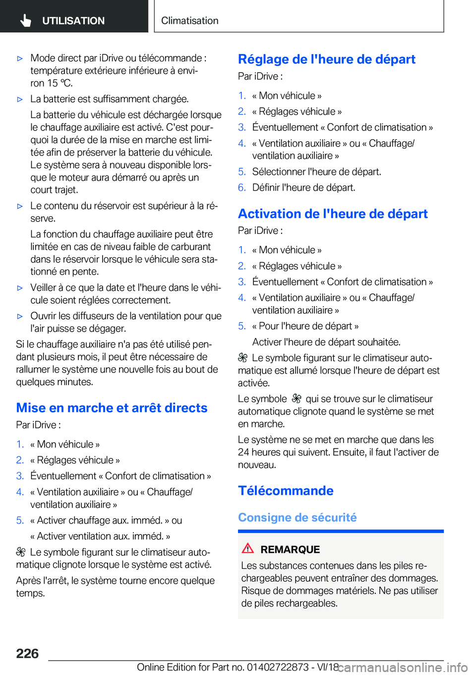 BMW X6 M 2019  Notices Demploi (in French) 'x�M�o�d�e��d�i�r�e�c�t��p�a�r��i�D�r�i�v�e��o�u��t�é�l�é�c�o�m�m�a�n�d�e��:
�t�e�m�p�é�r�a�t�u�r�e��e�x�t�é�r�i�e�u�r�e��i�n�f�é�r�i�e�u�r�e��