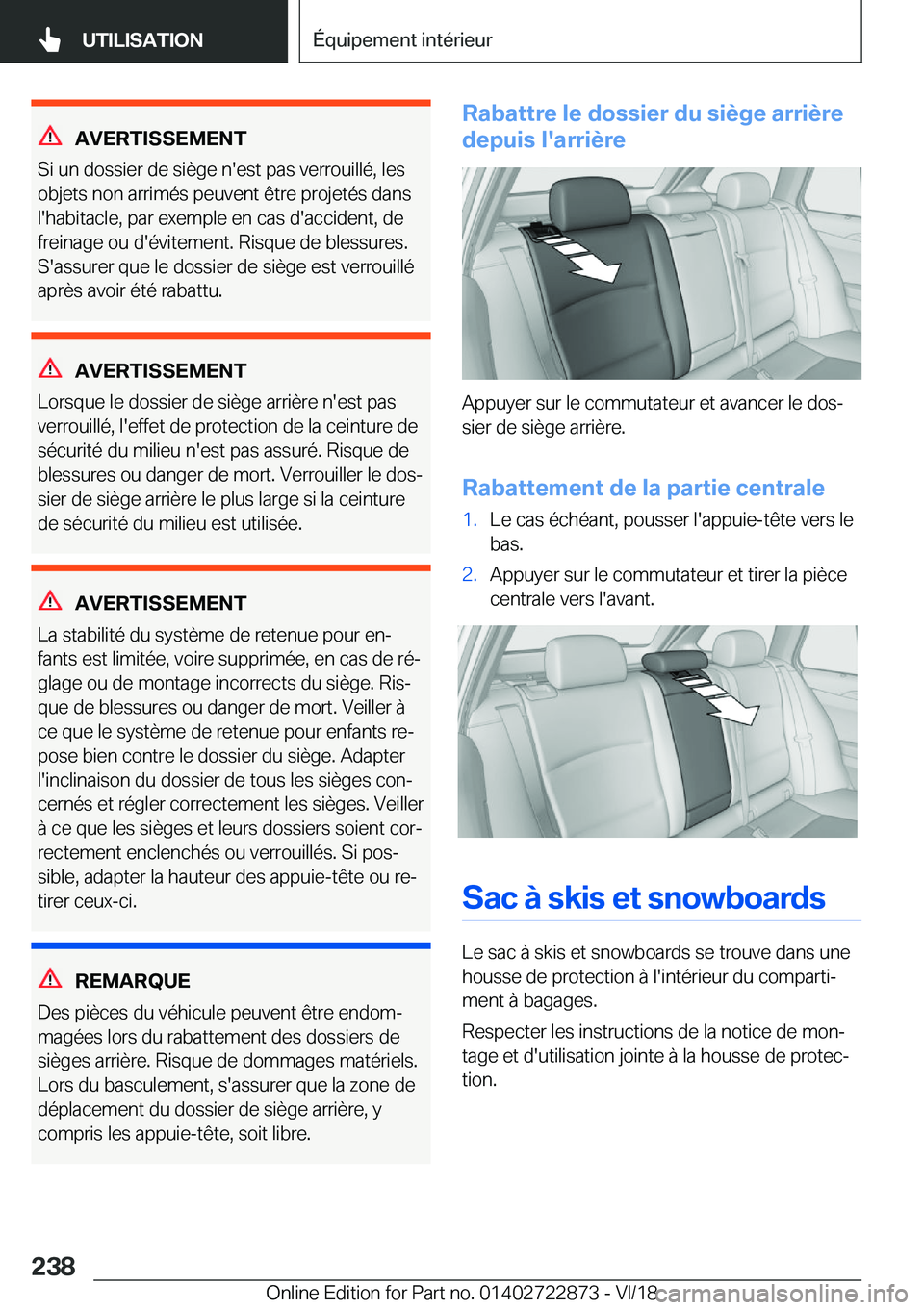 BMW X6 M 2019  Notices Demploi (in French) �A�V�E�R�T�I�S�S�E�M�E�N�T
�S�i��u�n��d�o�s�s�i�e�r��d�e��s�i�è�g�e��n�'�e�s�t��p�a�s��v�e�r�r�o�u�i�l�l�é�,��l�e�s
�o�b�j�e�t�s��n�o�n��a�r�r�i�m�é�s��p�e�u�v�e�n�t��ê�t�r�e��p�r