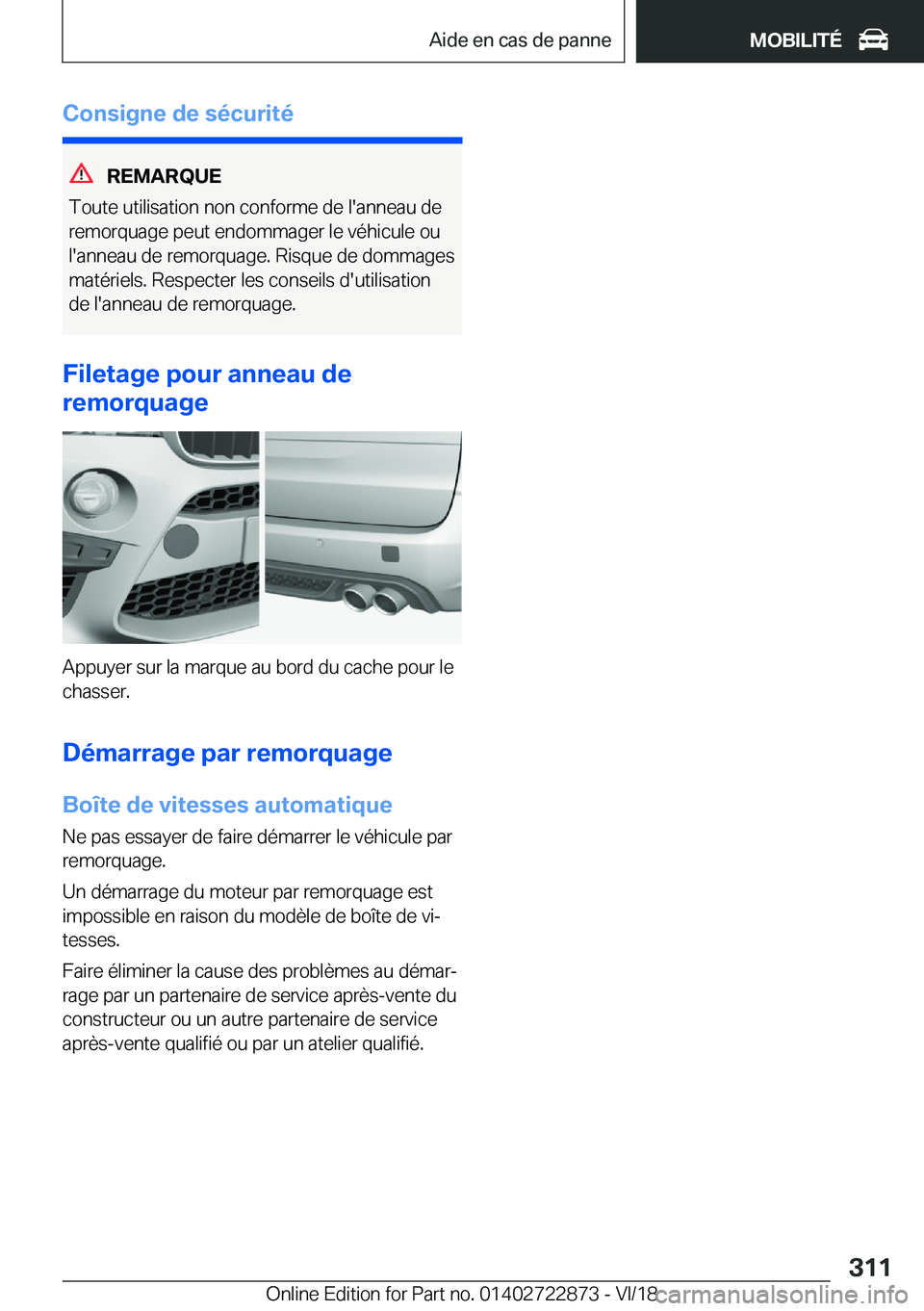 BMW X6 M 2019  Notices Demploi (in French) �C�o�n�s�i�g�n�e��d�e��s�é�c�u�r�i�t�é
�R�E�M�A�R�Q�U�E
�T�o�u�t�e��u�t�i�l�i�s�a�t�i�o�n��n�o�n��c�o�n�f�o�r�m�e��d�e��l�'�a�n�n�e�a�u��d�e �r�e�m�o�r�q�u�a�g�e��p�e�u�t��e�n�d�o�m�m�