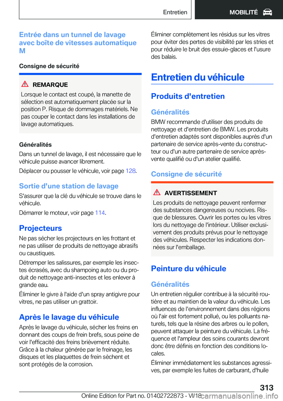 BMW X6 M 2019  Notices Demploi (in French) �E�n�t�r�é�e��d�a�n�s��u�n��t�u�n�n�e�l��d�e��l�a�v�a�g�e
�a�v�e�c��b�o�