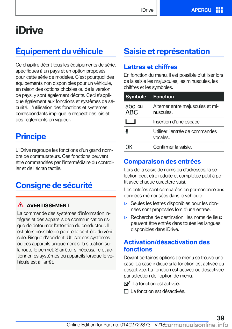 BMW X6 M 2019  Notices Demploi (in French) �i�D�r�i�v�e�É�q�u�i�p�e�m�e�n�t��d�u��v�é�h�i�c�u�l�e
�C�e��c�h�a�p�i�t�r�e��d�é�c�r�i�t��t�o�u�s��l�e�s��é�q�u�i�p�e�m�e�n�t�s��d�e��s�é�r�i�e�,�s�p�é�c�i�f�i�q�u�e�s��