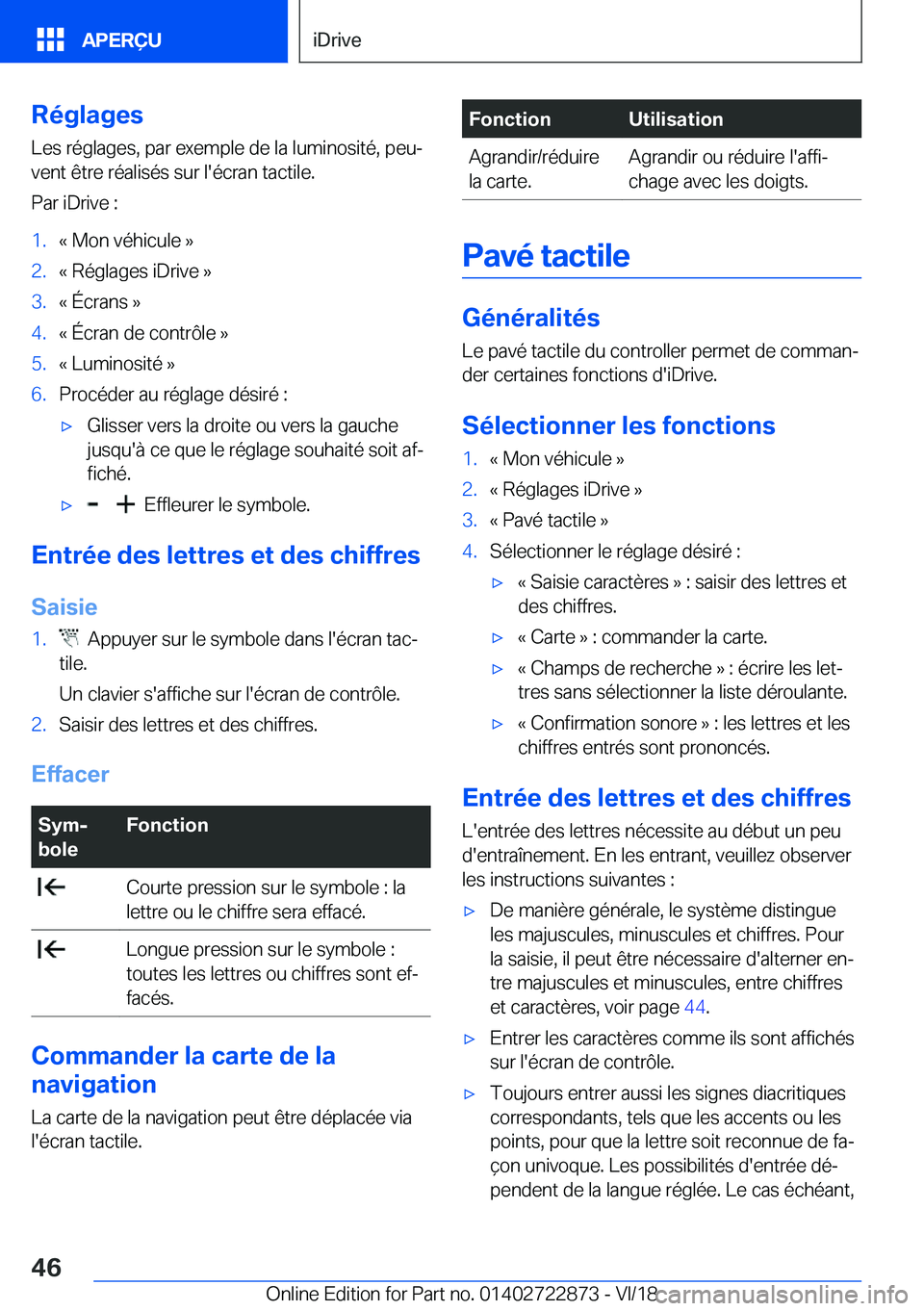 BMW X6 M 2019  Notices Demploi (in French) �R�é�g�l�a�g�e�s
�L�e�s��r�é�g�l�a�g�e�s�,��p�a�r��e�x�e�m�p�l�e��d�e��l�a��l�u�m�i�n�o�s�i�t�é�,��p�e�uj �v�e�n�t��ê�t�r�e��r�é�a�l�i�s�é�s��s�u�r��l�'�é�c�r�a�n��t�a�c�t�i�l�