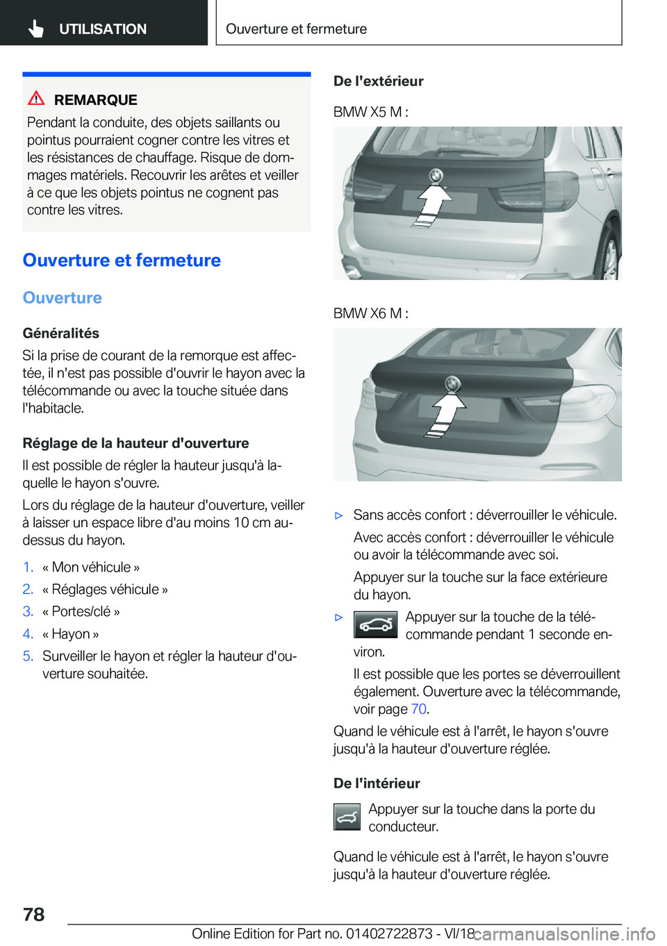 BMW X6 M 2019  Notices Demploi (in French) �R�E�M�A�R�Q�U�E
�P�e�n�d�a�n�t��l�a��c�o�n�d�u�i�t�e�,��d�e�s��o�b�j�e�t�s��s�a�i�l�l�a�n�t�s��o�u
�p�o�i�n�t�u�s��p�o�u�r�r�a�i�e�n�t��c�o�g�n�e�r��c�o�n�t�r�e��l�e�s��v�i�t�r�e�s��e�t �