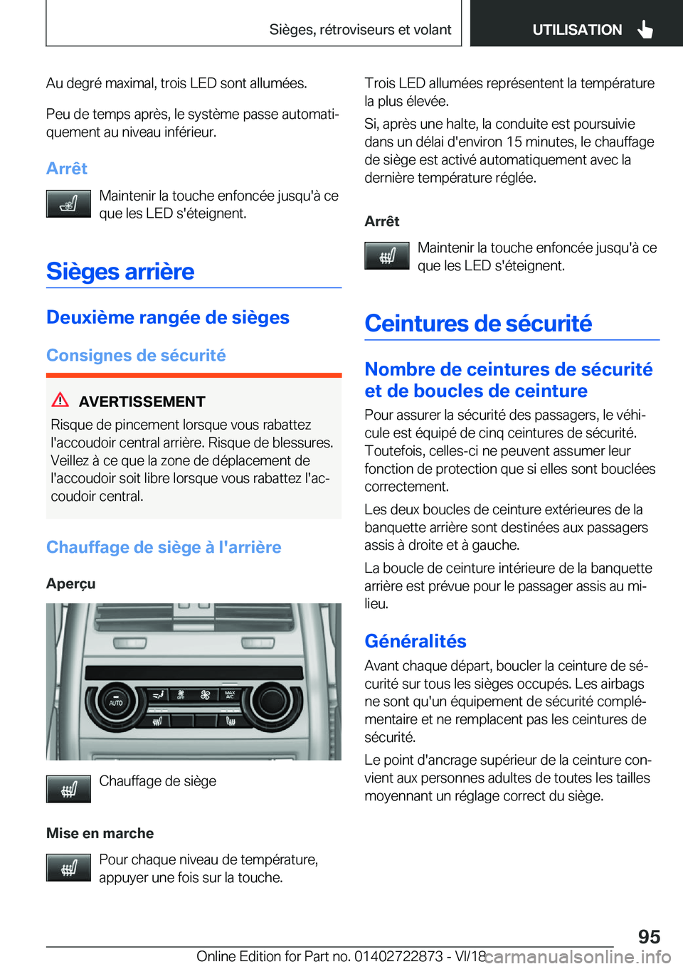 BMW X6 M 2019  Notices Demploi (in French) �A�u��d�e�g�r�é��m�a�x�i�m�a�l�,��t�r�o�i�s��L�E�D��s�o�n�t��a�l�l�u�m�é�e�s�.
�P�e�u��d�e��t�e�m�p�s��a�p�r�è�s�,��l�e��s�y�s�t�è�m�e��p�a�s�s�e��a�u�t�o�m�a�t�ij �q�u�e�m�e�n�t��a