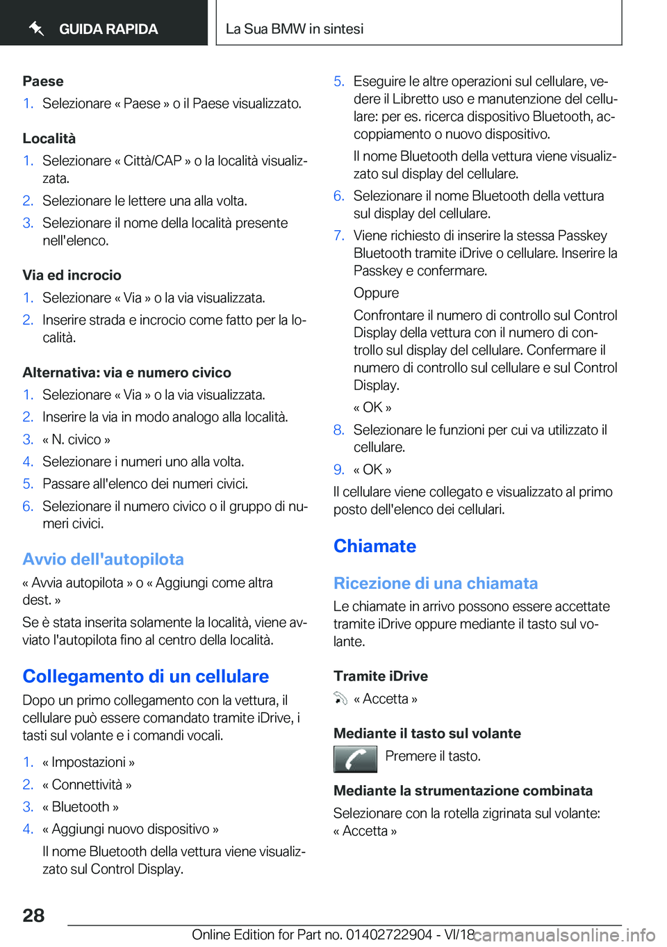 BMW X6 M 2019  Libretti Di Uso E manutenzione (in Italian) �P�a�e�s�e�1�.�S�e�l�e�z�i�o�n�a�r�e��k��P�a�e�s�e��{��o��i�l��P�a�e�s�e��v�i�s�u�a�l�i�z�z�a�t�o�.
�L�o�c�a�l�i�t�