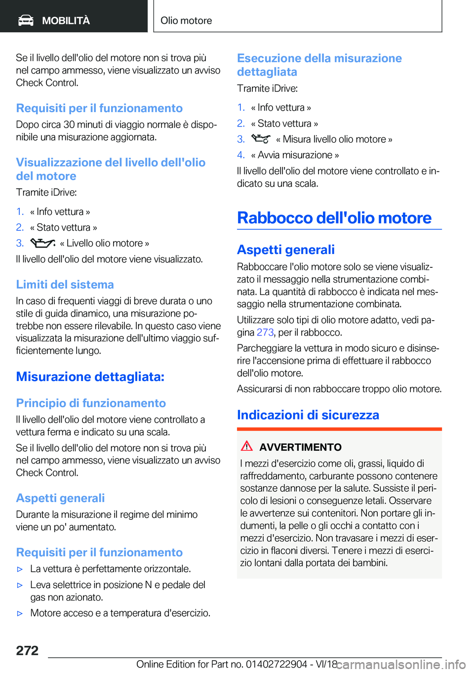 BMW X6 M 2019  Libretti Di Uso E manutenzione (in Italian) �S�e��i�l��l�i�v�e�l�l�o��d�e�l�l�'�o�l�i�o��d�e�l��m�o�t�o�r�e��n�o�n��s�i��t�r�o�v�a��p�i�