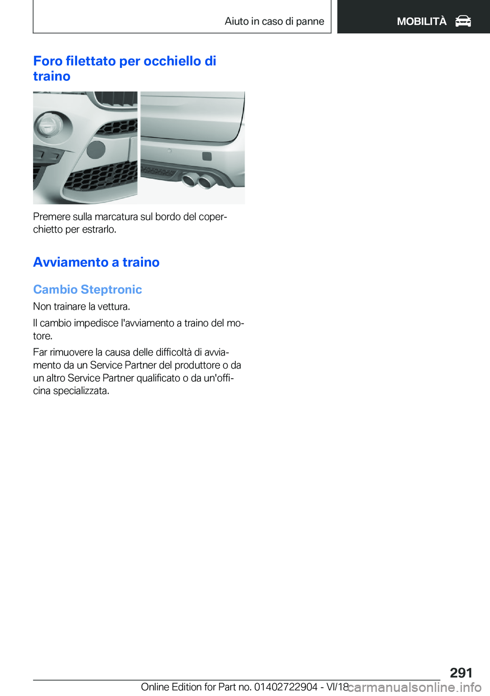 BMW X6 M 2019  Libretti Di Uso E manutenzione (in Italian) �F�o�r�o��f�i�l�e�t�t�a�t�o��p�e�r��o�c�c�h�i�e�l�l�o��d�i
�t�r�a�i�n�o
�P�r�e�m�e�r�e��s�u�l�l�a��m�a�r�c�a�t�u�r�a��s�u�l��b�o�r�d�o��d�e�l��c�o�p�e�rj
�c�h�i�e�t�t�o��p�e�r��e�s�t�r�a�