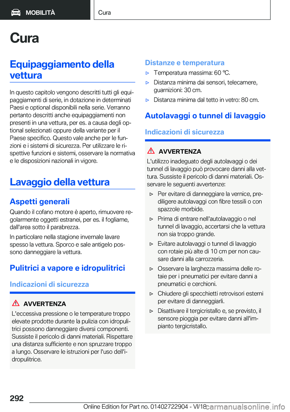 BMW X6 M 2019  Libretti Di Uso E manutenzione (in Italian) �C�u�r�a�E�q�u�i�p�a�g�g�i�a�m�e�n�t�o��d�e�l�l�a�v�e�t�t�u�r�a
�I�n��q�u�e�s�t�o��c�a�p�i�t�o�l�o��v�e�n�g�o�n�o��d�e�s�c�r�i�t�t�i��t�u�t�t�i��g�l�i��e�q�u�ij
�p�a�g�g�i�a�m�e�n�t�i��d�i�