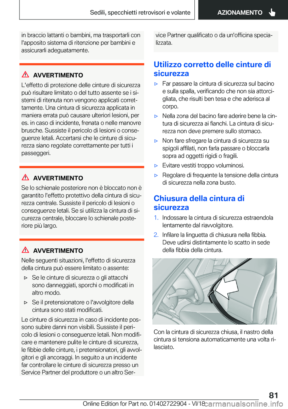 BMW X6 M 2019  Libretti Di Uso E manutenzione (in Italian) �i�n��b�r�a�c�c�i�o��l�a�t�t�a�n�t�i��o��b�a�m�b�i�n�i�,��m�a��t�r�a�s�p�o�r�t�a�r�l�i��c�o�n�l�'�a�p�p�o�s�i�t�o��s�i�s�t�e�m�a��d�i��r�i�t�e�n�z�i�o�n�e��p�e�r��b�a�m�b�i�n�i��e �a�