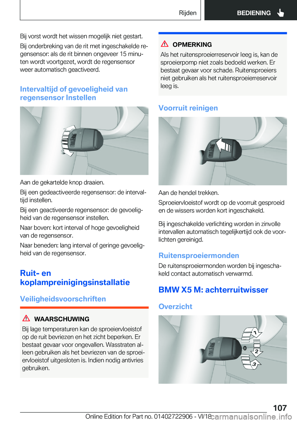 BMW X6 M 2019  Instructieboekjes (in Dutch) �B�i�j��v�o�r�s�t��w�o�r�d�t��h�e�t��w�i�s�s�e�n��m�o�g�e�l�i�j�k��n�i�e�t��g�e�s�t�a�r�t�.�B�i�j��o�n�d�e�r�b�r�e�k�i�n�g��v�a�n��d�e��r�i�t��m�e�t��i�n�g�e�s�c�h�a�k�e�l�d�e��r�ej�g�e