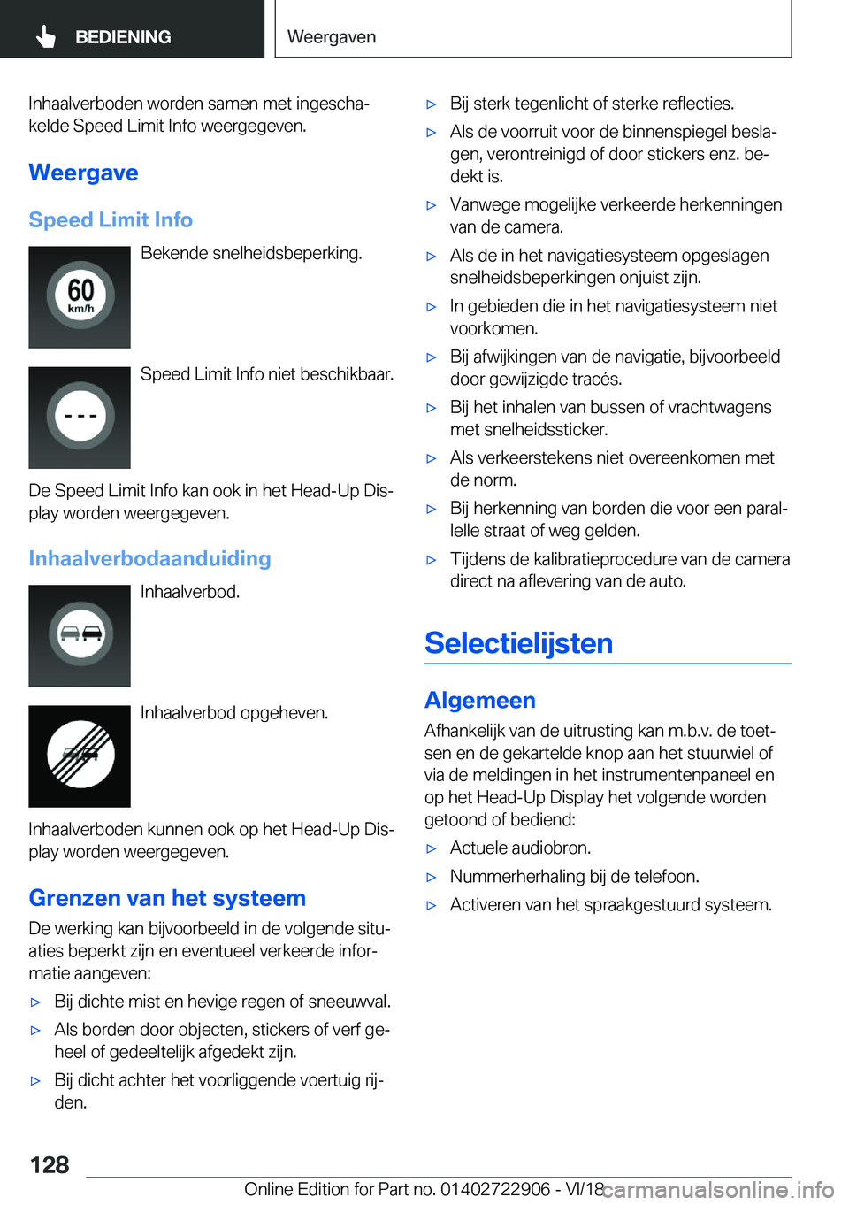 BMW X6 M 2019  Instructieboekjes (in Dutch) �I�n�h�a�a�l�v�e�r�b�o�d�e�n��w�o�r�d�e�n��s�a�m�e�n��m�e�t��i�n�g�e�s�c�h�aj�k�e�l�d�e��S�p�e�e�d��L�i�m�i�t��I�n�f�o��w�e�e�r�g�e�g�e�v�e�n�.
�W�e�e�r�g�a�v�e �S�p�e�e�d��L�i�m�i�t��I�n�f