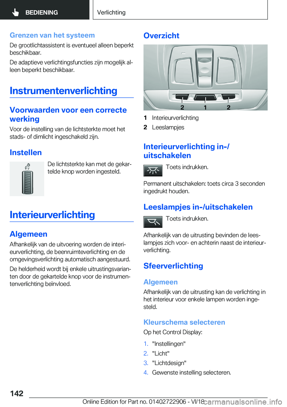 BMW X6 M 2019  Instructieboekjes (in Dutch) �G�r�e�n�z�e�n��v�a�n��h�e�t��s�y�s�t�e�e�m
�D�e��g�r�o�o�t�l�i�c�h�t�a�s�s�i�s�t�e�n�t��i�s��e�v�e�n�t�u�e�e�l��a�l�l�e�e�n��b�e�p�e�r�k�t
�b�e�s�c�h�i�k�b�a�a�r�.
�D�e��a�d�a�p�t�i�e�v�e��