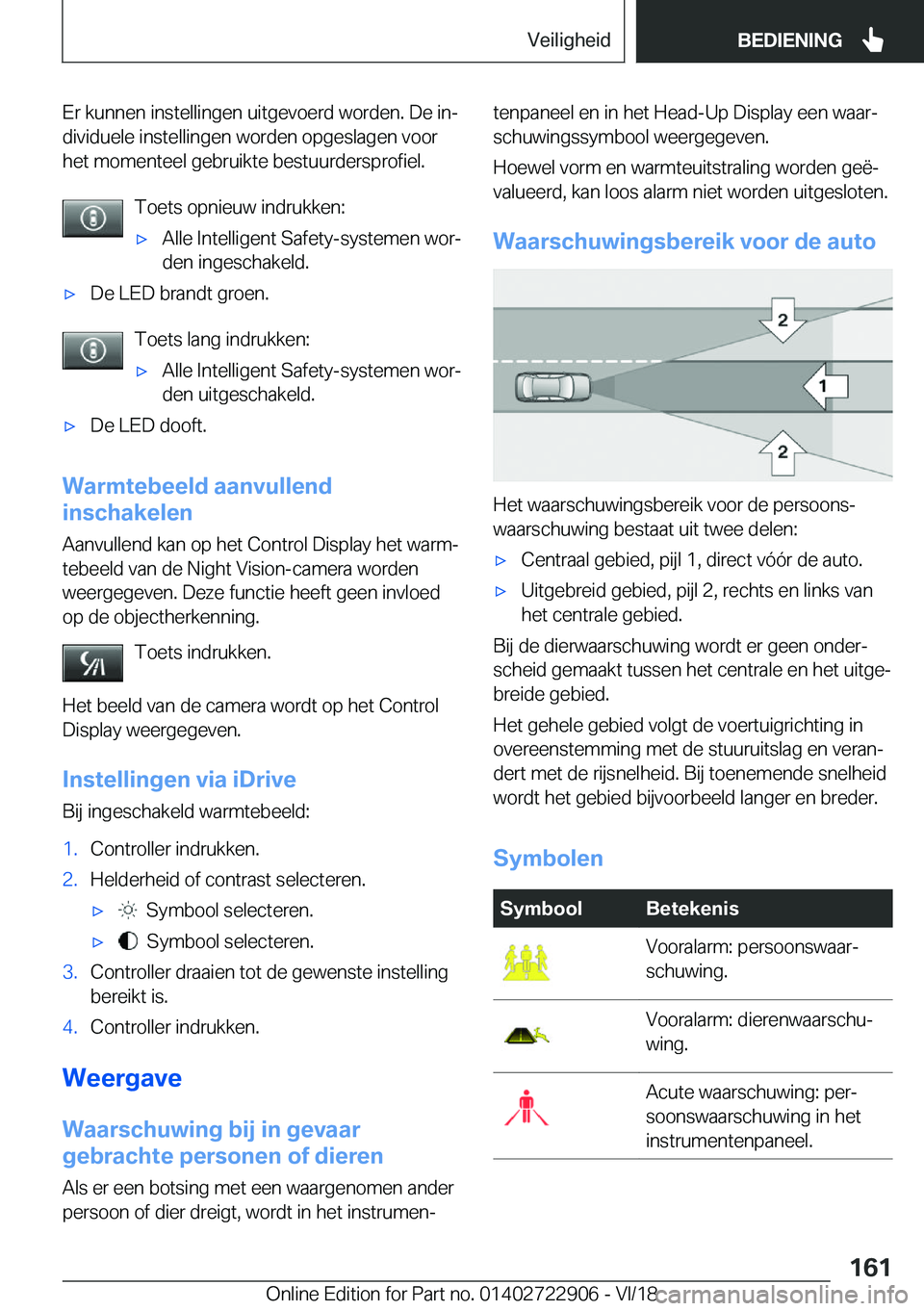 BMW X6 M 2019  Instructieboekjes (in Dutch) �E�r��k�u�n�n�e�n��i�n�s�t�e�l�l�i�n�g�e�n��u�i�t�g�e�v�o�e�r�d��w�o�r�d�e�n�.��D�e��i�nj�d�i�v�i�d�u�e�l�e��i�n�s�t�e�l�l�i�n�g�e�n��w�o�r�d�e�n��o�p�g�e�s�l�a�g�e�n��v�o�o�r�h�e�t��m�o�m