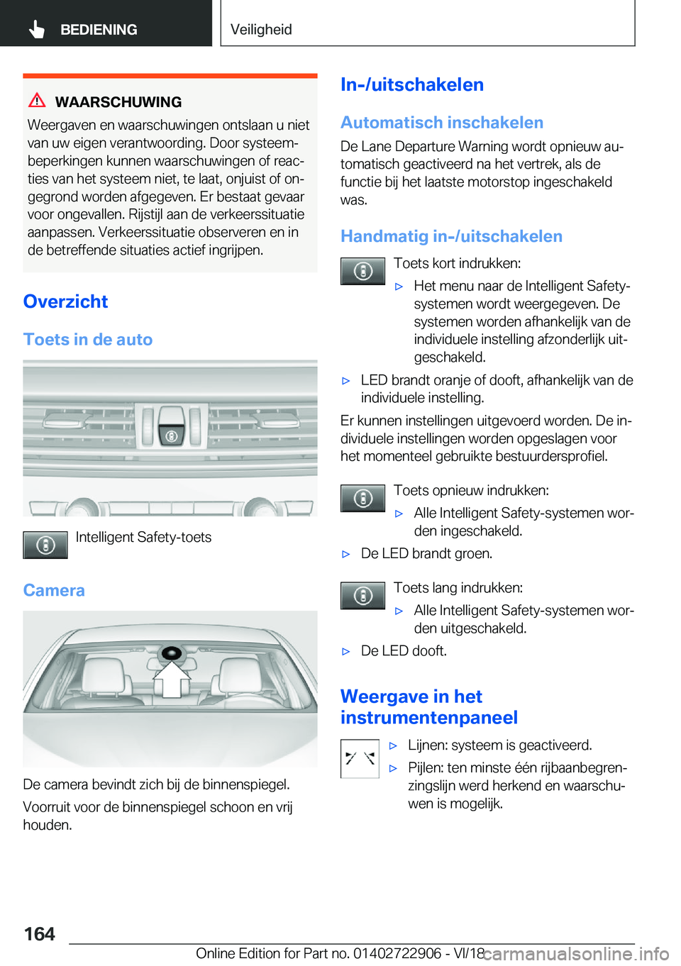 BMW X6 M 2019  Instructieboekjes (in Dutch) �W�A�A�R�S�C�H�U�W�I�N�G
�W�e�e�r�g�a�v�e�n��e�n��w�a�a�r�s�c�h�u�w�i�n�g�e�n��o�n�t�s�l�a�a�n��u��n�i�e�t �v�a�n��u�w��e�i�g�e�n��v�e�r�a�n�t�w�o�o�r�d�i�n�g�.��D�o�o�r��s�y�s�t�e�e�mj�b�e