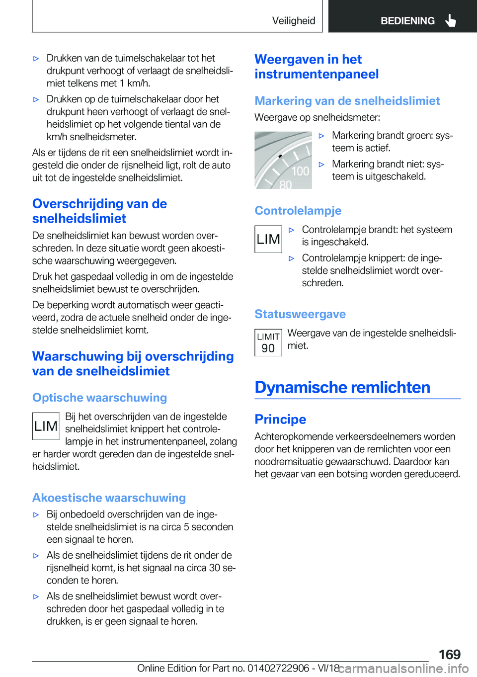 BMW X6 M 2019  Instructieboekjes (in Dutch) 'x�D�r�u�k�k�e�n��v�a�n��d�e��t�u�i�m�e�l�s�c�h�a�k�e�l�a�a�r��t�o�t��h�e�t�d�r�u�k�p�u�n�t��v�e�r�h�o�o�g�t��o�f��v�e�r�l�a�a�g�t��d�e��s�n�e�l�h�e�i�d�s�l�ij
�m�i�e�t��t�e�l�k�e�n�s�